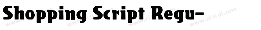 Shopping Script Regu字体转换
